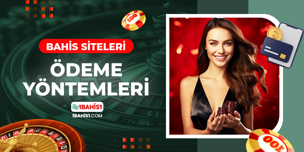 Bahis Siteleri Ödeme Yöntemleri
